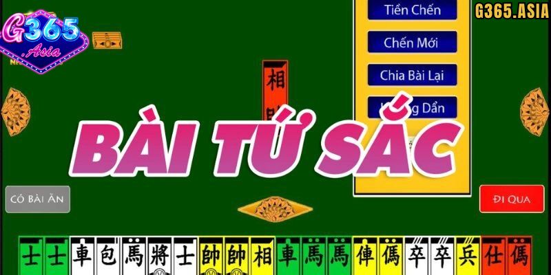 Giới thiệu về trò chơi Bài Tứ Sắc G365