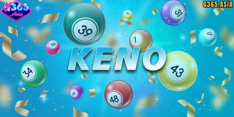 Keno G365 là gì?