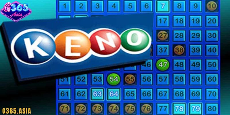 Luật chơi Keno G365 chi tiết nhất
