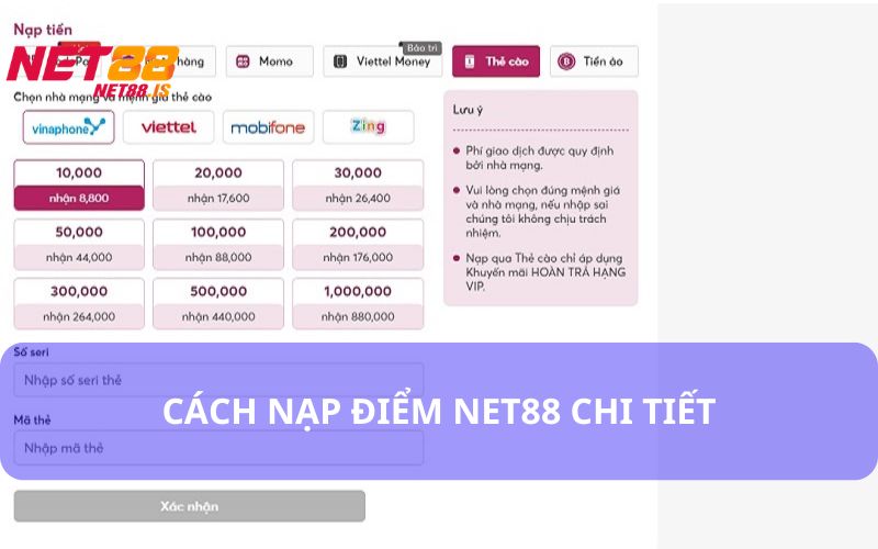 Hướng Dẫn Nạp Điểm Net88 Chi Tiết Từng Bước